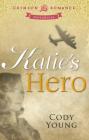 Katie's Hero By Cody Young Cover Image