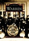 Warren (Images of America) By Ruth Marris Macaulay, John Chaney Cover Image