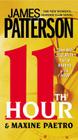 11th Hour (A Women's Murder Club Thriller #11) By James Patterson, Maxine Paetro Cover Image