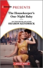 The Housekeeper's One-Night Baby By Sharon Kendrick Cover Image