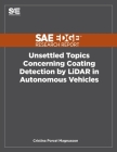 Unsettled Topics Concerning Coating Detection by LiDAR in Autonomous Vehicles By Cristina P. Magnusson Cover Image