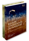 Wildlife Conservation on Farmland: Two Volume Set By David W. MacDonald (Editor), Ruth E. Feber (Editor) Cover Image