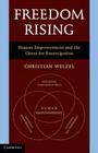 Freedom Rising: Human Empowerment and the Quest for Emancipation By Christian Welzel Cover Image