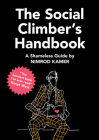 The Social Climber's Handbook: A Shameless Guide By Nimrod Kamer Cover Image