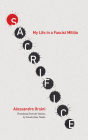 Sacrifice: My Life in a Fascist Militia By Alessandro Orsini, Sarah J. Nodes (Translator) Cover Image