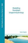 Modelling Floodplain Biogeomorphology Cover Image