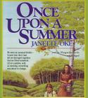 Once Upon a Summer (Seasons of the Heart (Janette Oke) #1) By Janette Oke, Marguerite Gavin (Read by) Cover Image