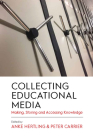 Collecting Educational Media: Making, Storing and Accessing Knowledge Cover Image