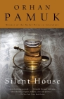 Silent House (Vintage International) By Orhan Pamuk Cover Image