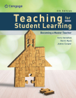 Teaching for Student Learning: Becoming a Master Teacher By Kevin Ryan, James Cooper, Susan Tauer Cover Image