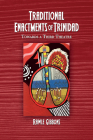 Traditional Enactments of Trinidad: Towards a Third Theatre By Rawle Gibbons Cover Image