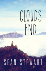 Clouds End By Sean Stewart Cover Image