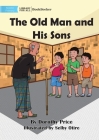 The Old Man and His Sons Cover Image