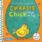 Charlie Chick Finds an Egg By Nick Denchfield Cover Image