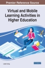 Virtual and Mobile Learning Activities in Higher Education Cover Image