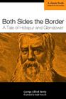 Both Sides the Border: A Tale of Hotspur and Glendower By Ralph Peacock (Illustrator), George Alfred Henty Cover Image
