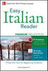 Easy Italian Reader, Premium: A Three-Part Text for Beginning Students (Easy Reader) By Riccarda Saggese Cover Image