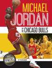 Michael Jordan and the Chicago Bulls Cover Image