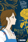 Disney Manga: Beauty and the Beast - Belle's Tale: Belle's Tale By Mallory Reaves (Adapted by), Studio Dice (Illustrator) Cover Image