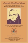 Antonio Cardinal Bacci: Essays in Appreciation of His Life, His Latinity, and His Books on the Fiftieth Anniversary of His Death (1971-2021) Cover Image