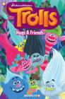 Trolls Graphic Novels #1: Hugs & Friends By Dave Scheidt, Tini Howard, Kathryn Hudson (Illustrator) Cover Image