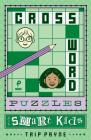 Crossword Puzzles for Smart Kids, 2 Cover Image