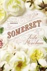 Somerset By Leila Meacham, Teresa DeBerry (Read by) Cover Image