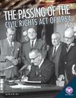 Passing of the Civil Rights Act of 1964 (Stories of the Civil Rights Movement) By Xina M. Uhl Cover Image