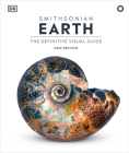 Earth: The Definitive Visual Guide, New Edition (DK Definitive Visual Encyclopedias) By DK Cover Image