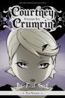 Courtney Crumrin Vol. 6: The Final Spell Cover Image