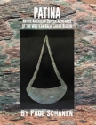 Patina: Native American Copper Artifacts of the Western Great Lakes Region Cover Image