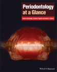 Periodontology at a Glance (At a Glance (Dentistry) #26) By Aradhna Tugnait, Robert J. Genco, Valerie Clerehugh Cover Image