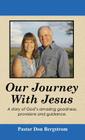 Our Journey with Jesus By Don Bergstrom Cover Image