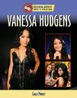 Vanessa Hudgens (Overcoming Adversity: Sharing the American Dream (Library)) By Carla Mooney Cover Image