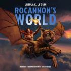 Rocannon's World (Hainish Cycle #1) By Ursula K. Le Guin, Stefan Rudnicki (Read by) Cover Image
