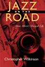 Jazz on the Road: Don Albert's Musical LIfe (Music of the African Diaspora #3) By Christopher Wilkinson Cover Image