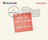 Dept. of Speculation By Jenny Offill, Jenny Offill (Narrated by) Cover Image