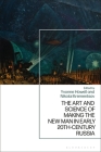 The Art and Science of Making the New Man in Early 20th-Century Russia By Yvonne Howell (Editor), Nikolai Krementsov (Editor) Cover Image
