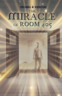 The Miracle of Room 405 Cover Image