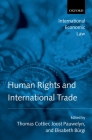 Human Rights and International Trade (International Economic Law) Cover Image