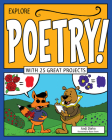 Explore Poetry!: With 25 Great Projects (Explore Your World) Cover Image