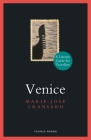Venice: A Literary Guide for Travellers (Literary Guides for Travellers) Cover Image