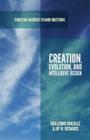 Creation, Evolution, and Intelligent Design (Apologia) Cover Image