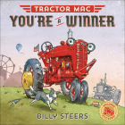 You're a Winner (Tractor Mac) By Billy Steers Cover Image