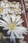 Lithops - Lebende Steine Cover Image