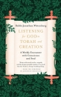 Listening for God in Torah and Creation: A weekly encounter with conscience and soul Cover Image