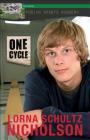 One Cycle (Lorimer Podium Sports Academy) By Lorna Schultz Nicholson Cover Image