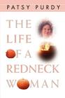 The Life of a Redneck Woman Cover Image