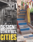 Design with the Other 90%: Cities Cover Image