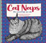 Cat Naps: The Secret Life of Cats Cover Image